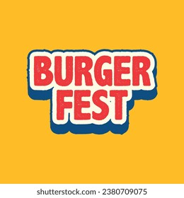 Burger Fest typography editable text vector illustration. Fast Food template, banner, poster for restaurant. Burger fest event logo for business promotion.