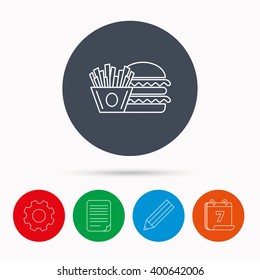 Burger and fries icon. Chips, sandwich sign. Hamburger fast food symbol. Calendar, cogwheel, document file and pencil icons.