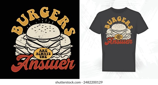 Burger Funny Vintage Burger T-shirt Design