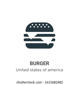 Burger glyph icon vector on white background. Flat vector burger icon symbol sign from modern united states collection for mobile concept and web apps design.