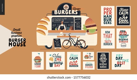 Burger house - small business graphics -food truck -modern flat vector concept illustration of a burgers street food truck van, seller, menu, pavement sign -blackboard, bicycle. Set of caption posters