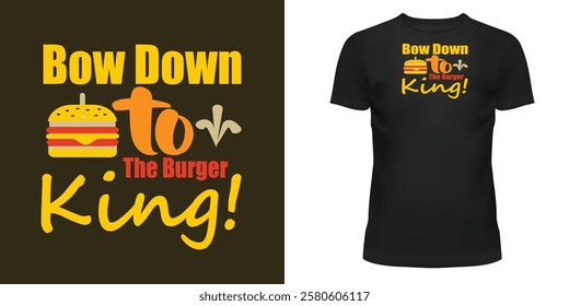 The Burger king t shirt design