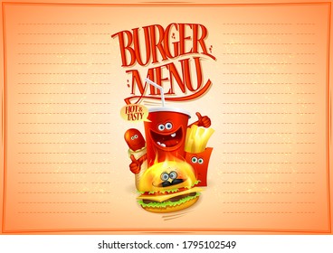 Burger menu list design concept for fast food with hot dog, burger, french fries and soda drink as a cartoon personages, empty space for text