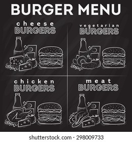 Burger menu poster on black chalkboard. Chalk painted illustration of burgers. Chicken burger, meat burger, beef burger, vegetarian burger, vegan burger, cheese burger