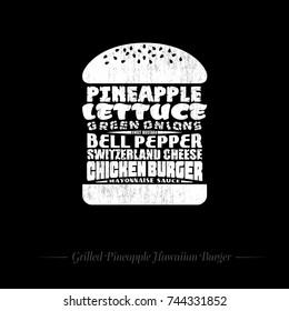 Burger recipe info graphic. Lettering. Double cheeseburger. Typographic illustration. Two Chicken burger, tomatoes, pepper, green onion, pineapple, cheese, lettuce, bun.