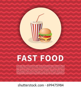 Burger and soda cup poster. Cute cartoon colored picture of fast food. Menu design elements. Vector illustration of fast food