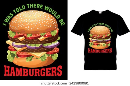 Burger T-shirt Design. Graphic and Illustration.