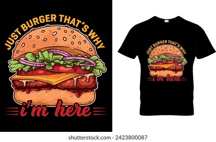 Burger T-shirt Design. Graphic and Illustration.