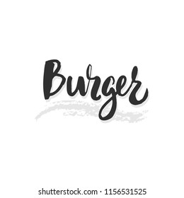 Burger - vector illustration with handdrawn lettering for your designs