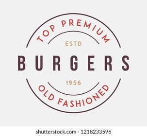Burgers top premium is a vector illustration about street food