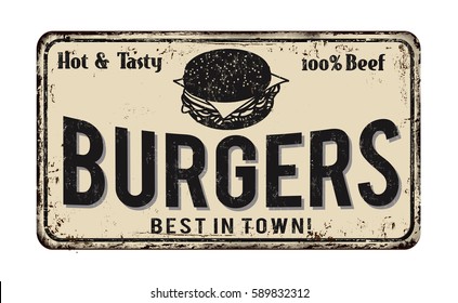 Burgers vintage rusty metal sign on a white background, vector illustration