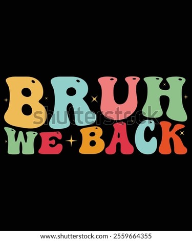 Burh we back Retro, Back-to-School Supplies Vectors, School Outfit Teacher Gifts, Educational Tools And Student Life, Back-to-School Bash And Decor, Kids Fashion And Trends, BackToSchoolVibes