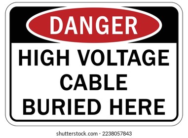Buried cable warning sign and labels
