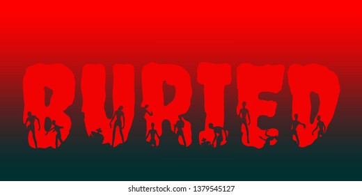 Buried word and silhouettes on them. Halloween theme background