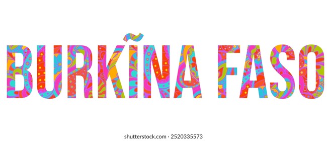 Burkina Faso (Burkĩna Faso in Moosi) creative country name text design filled with colorful doodle pattern	