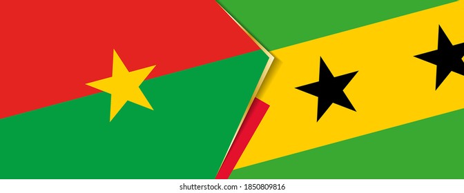 Burkina Faso and Sao Tome and Principe flags, two vector flags symbol of relationship or confrontation.