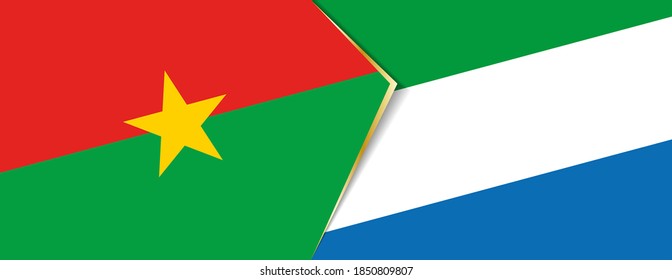 Burkina Faso and Sierra Leone flags, two vector flags symbol of relationship or confrontation.