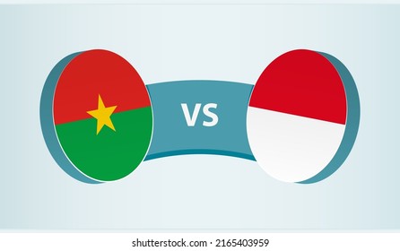 Burkina Faso versus Monaco, team sports competition concept. Round flag of countries.
