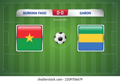 Burkina Faso vs Gabon scoreboard broadcast template for sport soccer africa tournament 2021 Round of 16 and football championship in cameroon vector illustration