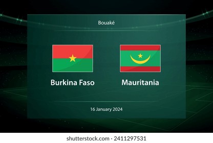 Burkina Faso vs Mauritania. Football scoreboard broadcast graphic soccer template