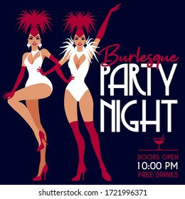 Burlesque party night invitation. Vector illustration in vintage Art Deco style of dancing cabaret girls.