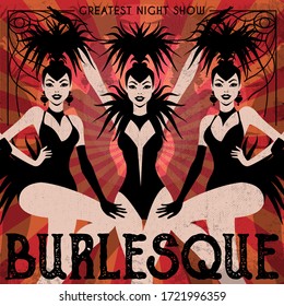 Burlesque Show Poster Invitation. Vector Illustration In Vintage Art Deco Style Of Dancing Cabaret Girls.