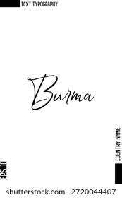 Burma - Nome do país Tipografia Cursiva Elegante Texto Vetor Design 