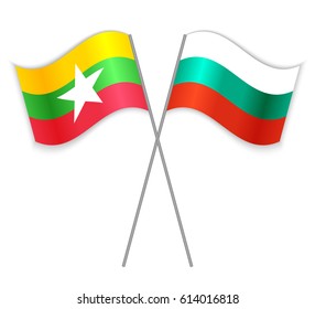 Burmese and Bulgarian crossed flags. Burma combined with Bulgaria isolated on white. Language learning, international business or travel concept.