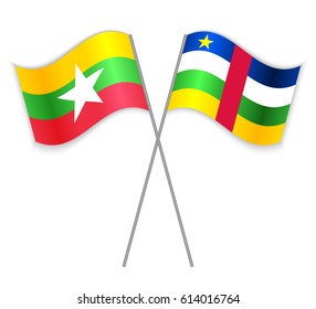 Burmese and Central African crossed flags. Burma combined with Central African Republic isolated on white. Language learning, international business or travel concept.