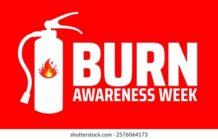 Burn Awareness Week background banner or poster design template. observed every year in February. Holiday concept. Use to any Template, card, poster, placard, template.