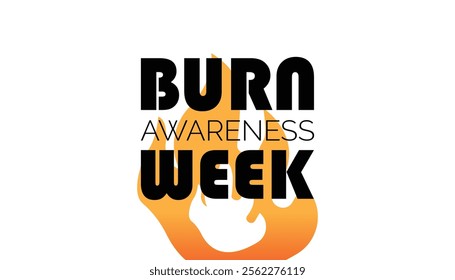 Burn Awareness Week creative concept design. Vector template for banner, greeting card, poster, prints, social media, flyer ,with background.