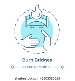 Burn bridges multi color concept icon. Social relationships, networking. Idiom, advice. Round shape line illustration. Abstract idea. Graphic design. Easy to use in infographic, presentation