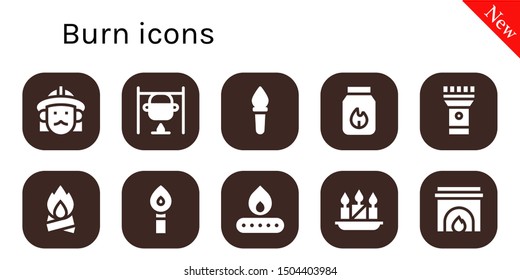 burn icon set. 10 filled burn icons.  Collection Of - Firefighter, Bonfire, Torch, Charcoal, Fire, Candles, Fireplace