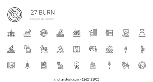 burn icons set. Collection of burn with torch, candles, match, charcoal, cigarettes, candle, disc, fire, hose, bonfire, fire extinguisher, lighter. Editable and scalable burn icons.