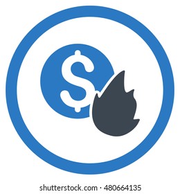 Burn Money rounded icon. Vector illustration style is flat iconic bicolor symbol, smooth blue colors, white background.