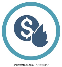 Burn Money vector bicolor rounded icon. Image style is a flat icon symbol inside a circle, cyan and blue colors, white background.
