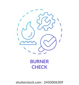 Burner check blue gradient concept icon. HVAC system element. Heating system maintenance. Round shape line illustration. Abstract idea. Graphic design. Easy to use in promotional material