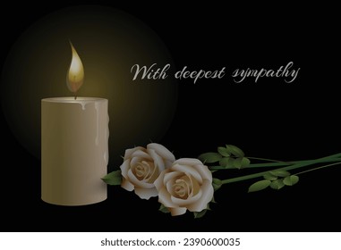 Burning candle close-up and two roses flowers in the dark background with the inscription With Deepest Sympathy. Vector conceptual illustration with place for additional text.