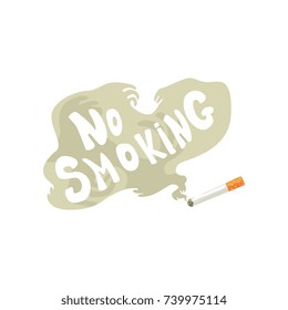 Burning cigarette with smoke and No smoking inscription, bad habit, nicotine addiction cartoon vector Illustration