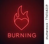 Burning heart neon light icon. Heart on fire. Passion glowing sign. Vector isolated illustration