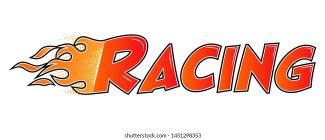 Burning label Racing. Flame lettering flat style isolated on white background. Vector illustration.