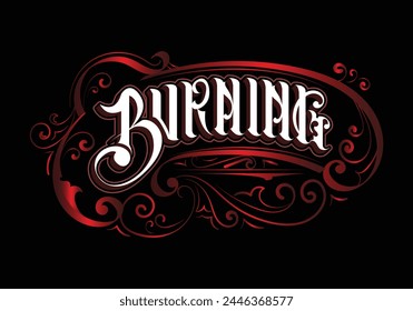 BURNING lettering custom template design