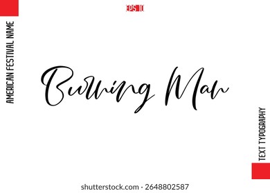 Burning Man   -American Festivals Name Typography Text