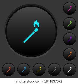 Burning matchstick dark push buttons with vivid color icons on dark grey background