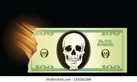 
Burning money from a negative point of view. With a picture of a skull.Vector.