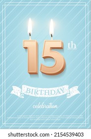 Burning number 15 birthday candle with vintage ribbon and birthday celebration text on textured blue background in postcard format. Vector vertical fifteen birthday invitation template