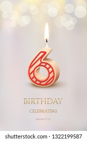 Burning number 6 birthday candle with birthday celebration text on light blurred background. Vector sixth birthday invitation template