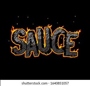 Burning Sauce light vintage lettering with cracked ground texture on dark background isolated vector illustration