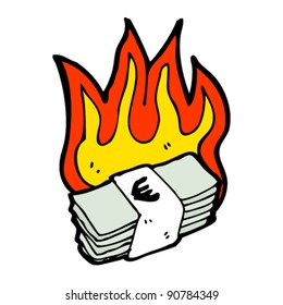 burning stack of money cartoon