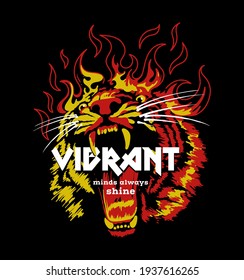 Burning tiger head illustration with flames and slogan for fashion, apparel, poster design and other creative use